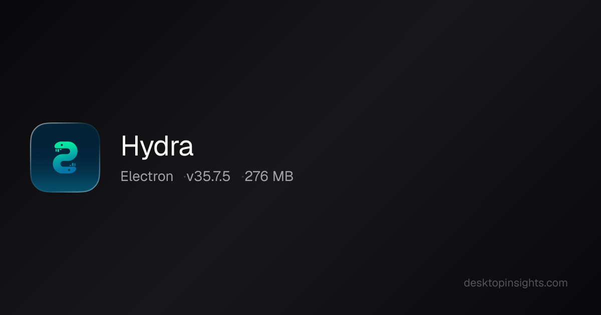 Desktop Insights: Hydra — Runtime, SDKs, Size, Platform
