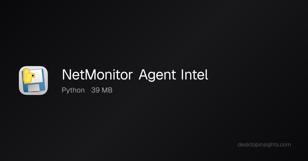Desktop Insights: NetMonitor Agent Intel — Runtime, SDKs, Size, Platform